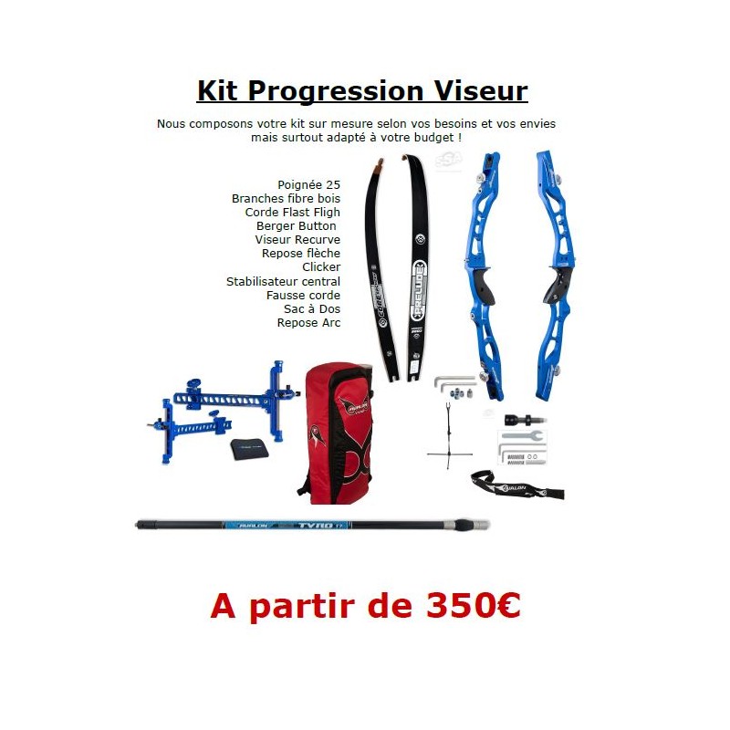 Kit arc progression viseur, selon vos envies, vos besoins et adapté à votre budget Kit arc progression viseur, selon vos envies, vos besoins et adapté à votre budget